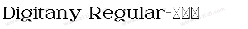 Digitany Regular字体转换
